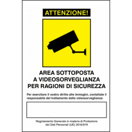 Cartelli e adesivi di informazione AREA SOTTOPOSTA A VIDEOSORVEGLIANZA